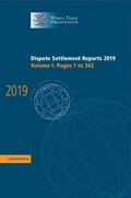 Cover: Dispute Settlement Reports 2019: Volume 1, Pages 1 to 342 - Cambridge University Press