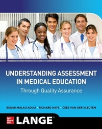 Abbildung von: Understanding Assessment in Medical Education through Quality Assurance - McGraw Hill LLC