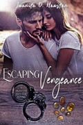 Cover: Escaping Vengeance (A Princess Hunter Novel, #2) - A Princess Hunter Novel