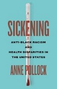 Enlarge image Cover: Sickening - University of Minnesota Press