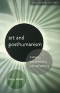 Cover: Art and Posthumanism - University of Minnesota Press