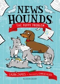 Cover: News Hounds: The Puppy Problem - Bloomsbury Childrens Books
