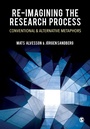 Cover: Re-imagining the Research Process - SAGE Publications Ltd