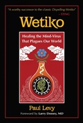 Cover: Wetiko - Simon + Schuster LLC