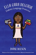 Cover: Ella Cara Deloria: Dakota Language Protector (Minnesota Native American Lives, #2) - Minnesota Native American Lives