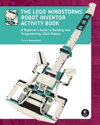 Abbildung von: The LEGO MINDSTORMS Robot Inventor Activity Book - No Starch Press