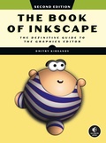 Cover: The Book of Inkscape 2nd Edition - No Starch Press