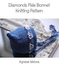 Abbildung von: Diamonds Pixie Bonnet Knitting Pattern - Lulu.com