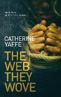 Cover: The Web They Wove - Catherine Yaffe
