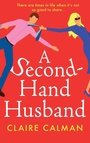 Cover: A Second-Hand Husband - Boldwood Books Ltd