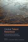 Cover: Global Talent Retention - Emerald Publishing Limited