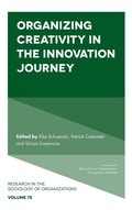 Cover: Organizing Creativity in the Innovation Journey - Emerald Publishing Limited