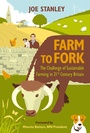 Cover: Farm to Fork - Quiller Publishing Ltd
