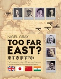 Cover: Too Far East? - UK Book Publishing