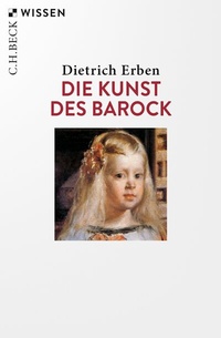 Abbildung von: Die Kunst des Barock - C.H.BECK