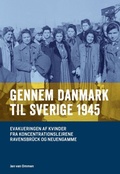 Cover: Gennem Danmark til Sverige 1945 - neobooks