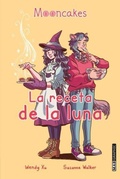 Cover: Mooncakes. La Receta de la Luna - Urano