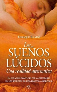 Abbildung von: Los Suenos Lucidos: Una Realidad Alternativa - Almuzara
