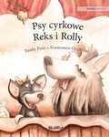 Cover: Psy cyrkowe Reks i Rolly - Wickwick Ltd