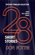 Cover: 28 Stories: Mystery Thriller Collection - Don Potter
