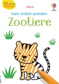 Cover: Kleine Kreativ-Werkstatt - Ganz einfach ausmalen: Zootiere - Usborne