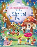 Cover: Mein funkelndes Stickerbuch: Bei den Elfen und Feen - Usborne