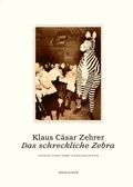 Cover: Das schreckliche Zebra - Diogenes