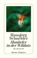 Cover: Hunkeler in der Wildnis - Diogenes