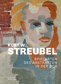 Abbildung von: Kurt W. Streubel - Deutscher Kunstverlag