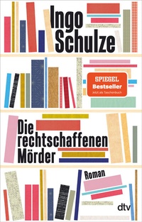 Abbildung von: Die rechtschaffenen Mörder - dtv