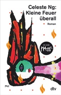 Cover: Kleine Feuer &uuml;berall - dtv