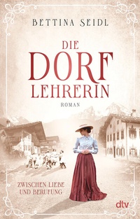 Abbildung von: Die Dorflehrerin - dtv