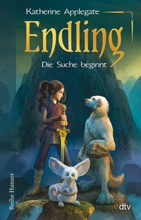 Enlarge image Cover: Endling - Die Suche beginnt - dtv