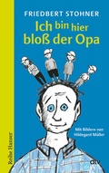 Cover: Ich bin hier blo&szlig; der Opa - dtv