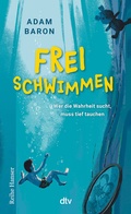 Cover: Freischwimmen - dtv