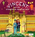 Cover: Vincent und das Gro&szlig;artigste Hotel der Welt - Der Audio Verlag