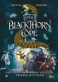 Cover: Der Blackthorn-Code - Das Geheimnis des letzten Tempelritters - dtv