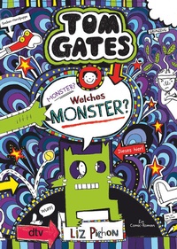 Abbildung von: Tom Gates: Monster? Welches Monster? - dtv