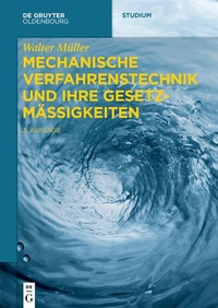 Abbildung von: Mechanische Verfahrenstechnik und ihre Gesetzmäßigkeiten - De Gruyter Oldenbourg