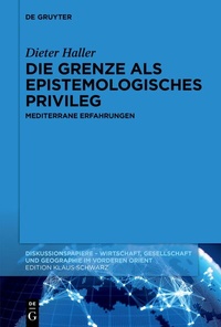 Abbildung von: Die Grenze als epistemologisches Privileg - De Gruyter