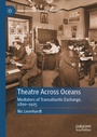 Cover: Theatre Across Oceans - Palgrave Macmillan