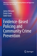 Cover: Evidence-Based Policing and Community Crime Prevention - Springer