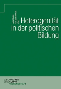 Abbildung von: Heterogenität in der politischen Bildung - Wochenschau Verlag