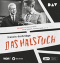 Cover: Das Halstuch - Der Audio Verlag