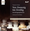 Cover: Von Zwanzig bis Drei&szlig;ig. Autobiographisches - Der Audio Verlag