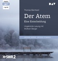 Cover: Der Atem. Eine Entscheidung - Der Audio Verlag