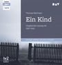 Cover: Ein Kind - Der Audio Verlag