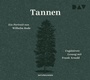 Cover: Tannen. Ein Portrait - Der Audio Verlag