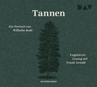 Enlarge image Cover: Tannen. Ein Portrait - Der Audio Verlag