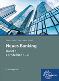 Cover: Neues Banking Band 1 Lernfelder 1- 6 - Europa-Lehrmittel